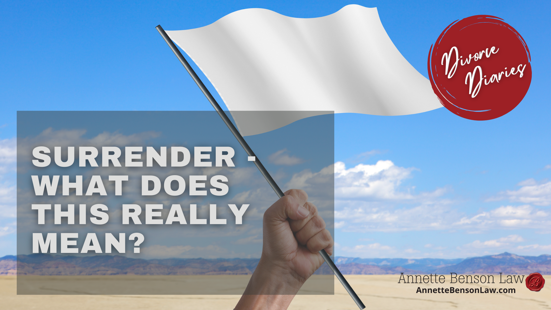 Surrender - What does this really mean?