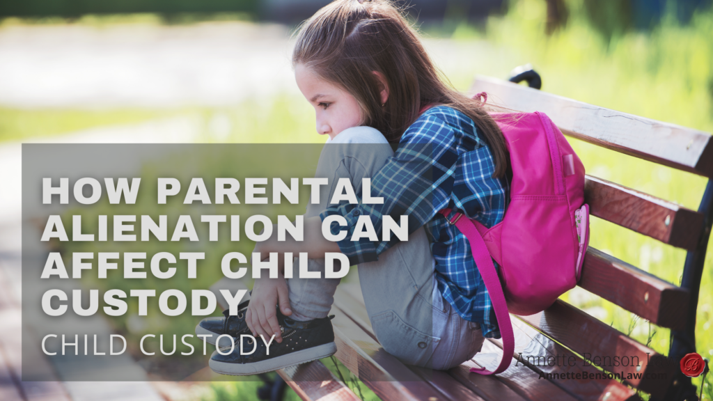 How parental alienation can affect child custody