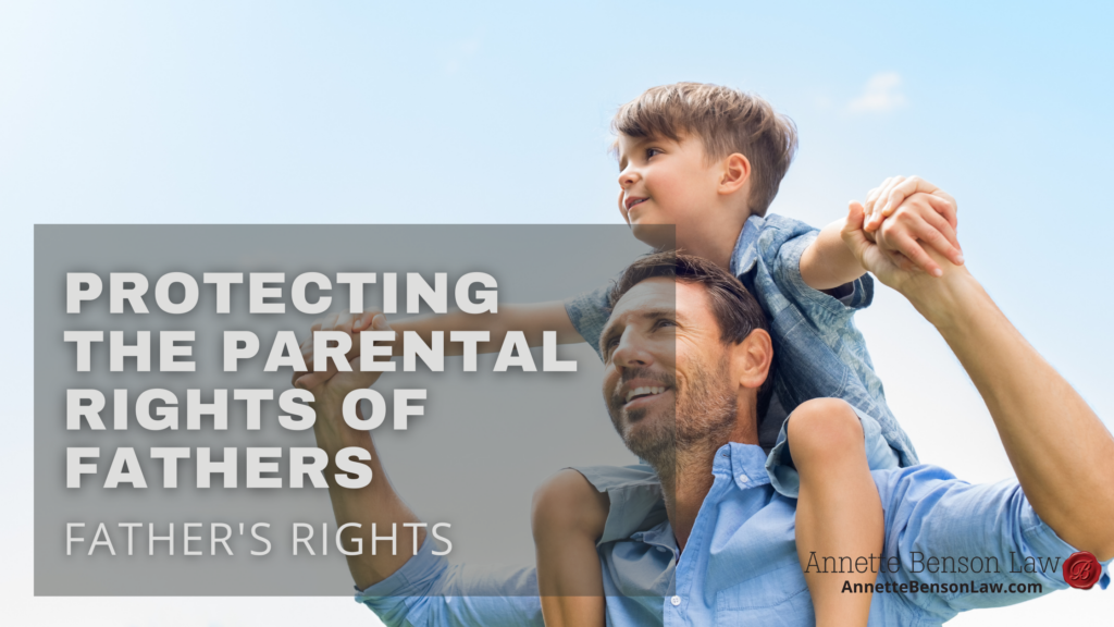 Protecting the parental rights of fathers